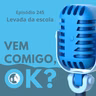 #245. Levada da escola