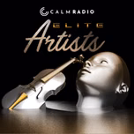 Calm Radio ELITE ARTISTS