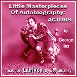 Little Masterpieces of Autobiography: Actors