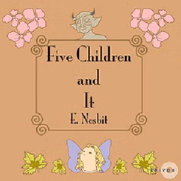Five Children and It