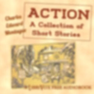 Action by Charles Edward Montague (1867 - 1928)