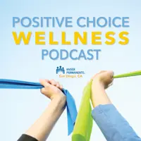 Positive Choice Wellness Podcast