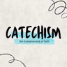 What is the Church - Catechism