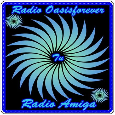 Radio oasis forever