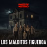 EP.429: Los malditos Figueroa