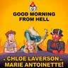 Did Marie Antoinette Deserve to Go to Hell?