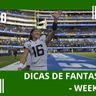 CONTANDO JARDAS FANTASY – EP 56 – DICAS DE FANTASY – WEEK 04 / 2022