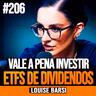 Louise Barsi | EXPLICA OS ETFs DE DIVIDENDOS