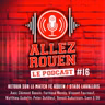 Saison 3 Episode #16 - FCR/Laval (1-1 , Match Aller Barrages L2/N - Saison 2025/2026)