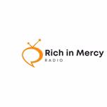 Rich In Mercy Radio