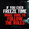 The Creepypasta Show S5•E5: If You Ever Freeze Time Make Sure To Follow The Rules (Season Finale)