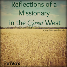 Recollections of a Missionary in the Great West