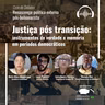 Justiça pós transição: instrumentos de verdade e memória em períodos democráticos | Programa Renascença #58