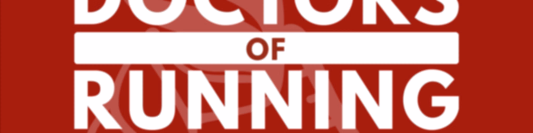 Doctors of Running Podcast