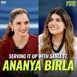 Mental Health, Building Businesses, and the Truth About My Music Journey ft. Ananya Birla