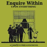 Enquire Within Upon Everything by Robert Kemp Philp (1819 - 1882)