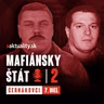 Boss bossov? Ako vznikol kartel slovenskej mafie