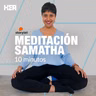 Meditación Samatha | 10 minutos