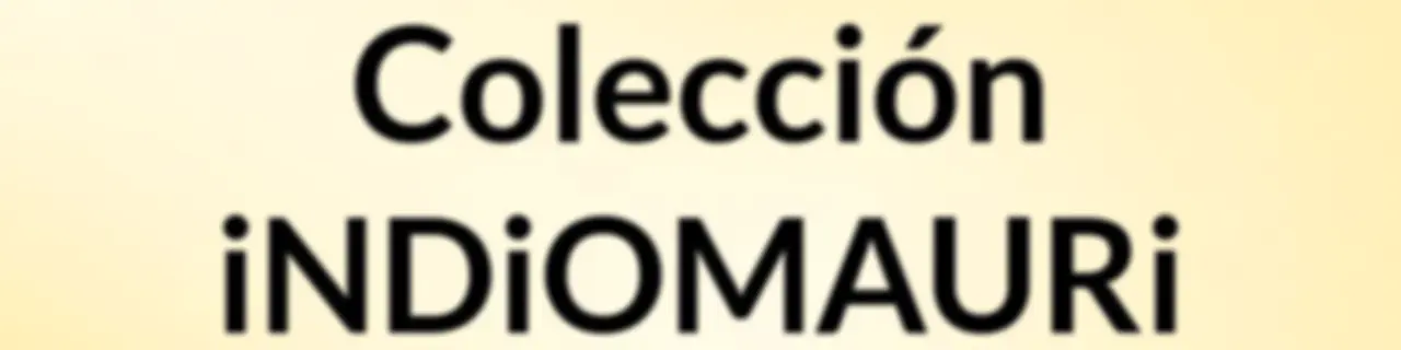 Colección iNDiOMAURi