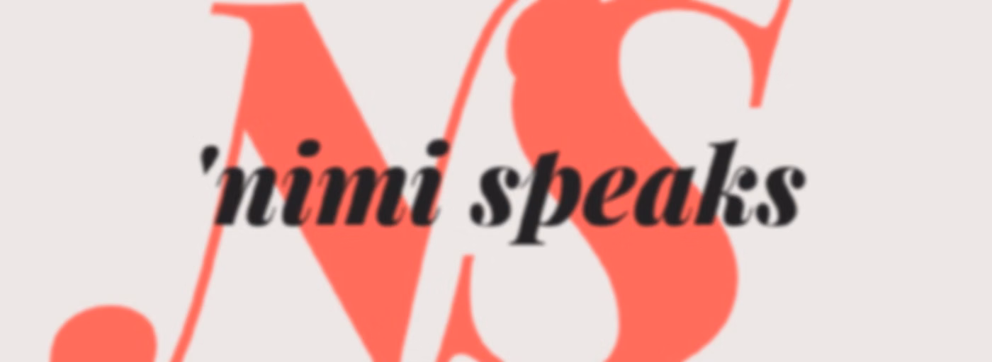 'Nimi Speaks