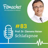 Fitmacher #83: Schlafapnoe - Symptome, Ursachen und Lösungen