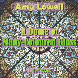 Dome of Many-Coloured Glass