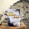 ‘Sức mạnh của Đạo’ - Nghệ thuật sống trong dòng chảy của Đạo