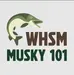 Musky 101 - WHSM-FM