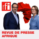 Revue de presse Afrique