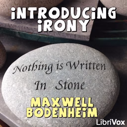 Introducing Irony (Version 2) by Maxwell Bodenheim (1892 - 1954)