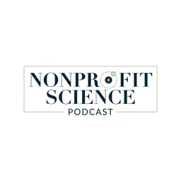The Nonprofit Science Podcast