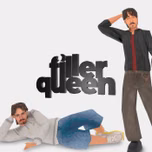 FILLER QUEEN