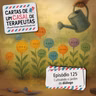 #125 - Cultivando o jardim do diálogo