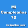 E07 - MI CUMPLEAÑOS 70