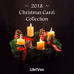 Christmas Carol Collection 2018 by Various