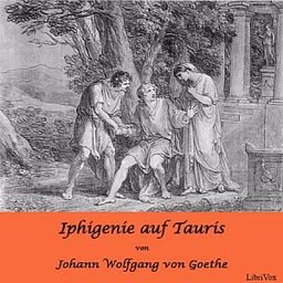 Iphigenie auf Tauris - Ein Schauspiel