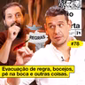 #78: EVACUAÇÃO DE REGRA, BOCEJOS, PÉ NA BOCA E OUTRAS COISAS