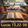 21ª DOMINGO COMUM - LUCAS 13,22-30 - Reflexão