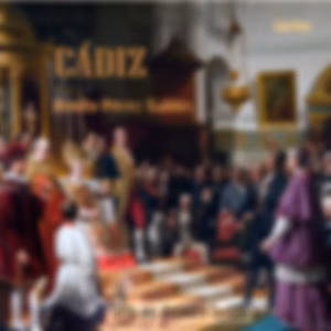 Cádiz, Episodios Nacionales VIII, serie I (Version 2) by  Benito Pérez Galdós (1843 - 1920)