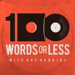 100 Words Or Less: The Podcast