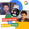 How We Use AI on Your Wrist