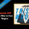 The War in Iran Begins