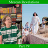 Meccan Revelations - Part 79