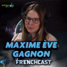 #294 - Maxime Ève Gagnon