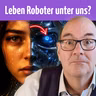 Humanoide Roboter unter uns? Was KI mit unserem Bewusstsein macht! (Peter Denk)