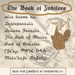 Book of Jubilees, The by Anonymous