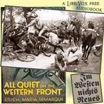 All Quiet on the Western Front by Erich Maria Remarque (1898 - 1970)