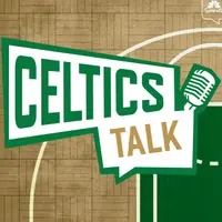 Celtics Talk