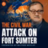 The Civil War: Attack on Fort Sumter | 5-Minute Videos | PragerU