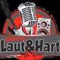 Laut und hart